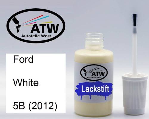 Ford, White, 5B (2012): 20ml Lackstift, von ATW Autoteile West.